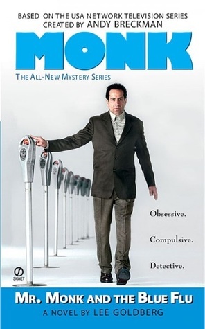 Mr. Monk and the Blue Flu: A Novel