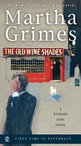 The Old Wine Shades: A Richard Jury Mystery