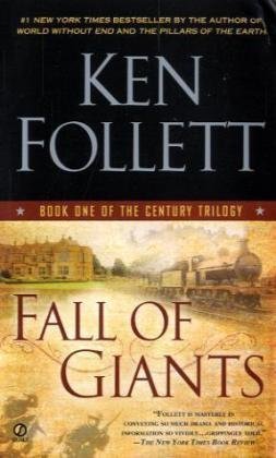 Fall of Giants: Book One of the Century Trilogy