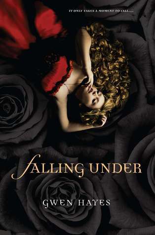 Falling Under (A Falling Under Novel, Band 1)