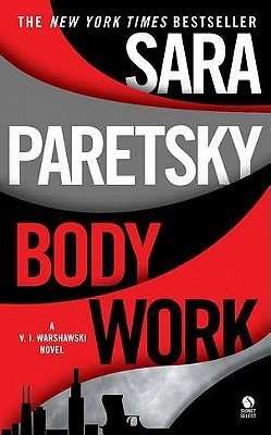 EXP Body Work: A V.I. Warshawski Novel