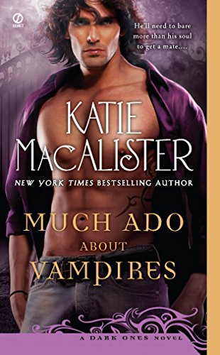 Much Ado About Vampires (Dark Ones Novel, Band 6)