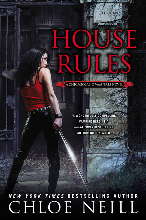 House Rules: A Chicagoland Vampires Novel
