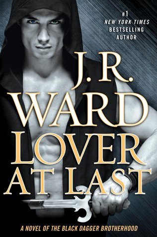 Lover at Last (Black Dagger Brotherhood)