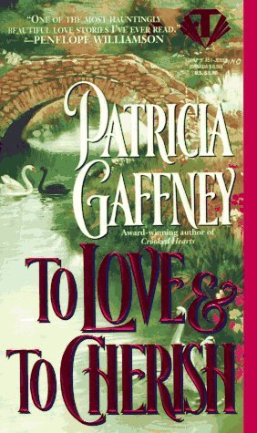 To Love and to Cherish (Victorian Trilogy)