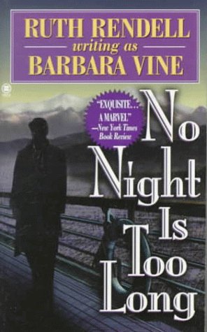 No Night Is Too Long