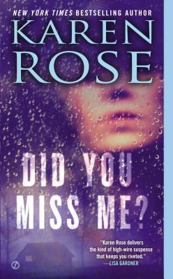 Did You Miss Me?: Karen Rose (The Baltimore Series, Band 3)
