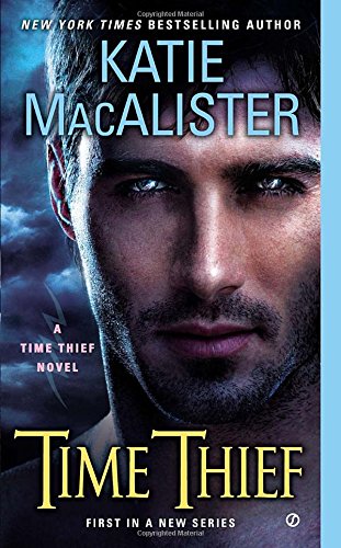 Time Thief (A Time Thief Novel, Band 1)