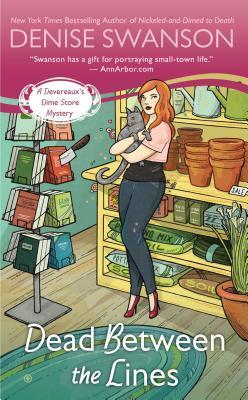 Dead Between the Lines (Devereaux's Dime Store Mystery, Band 3)