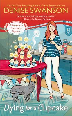 Dying for a Cupcake (Devereaux's Dime Store Mystery, Band 4)
