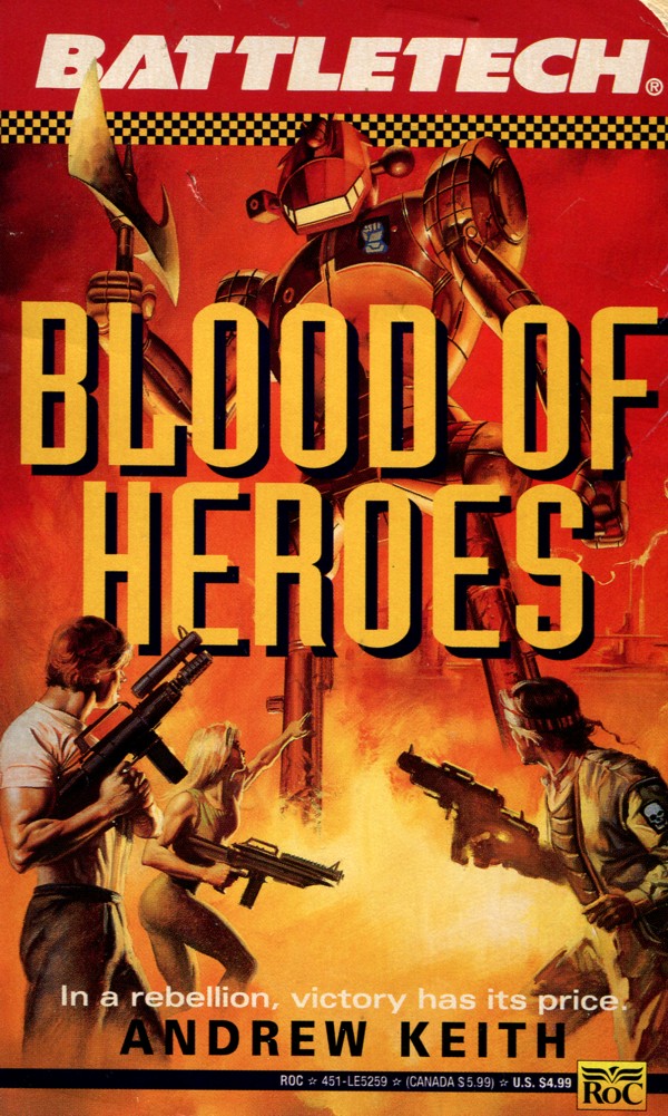 Battletech 11: Blood of Heroes