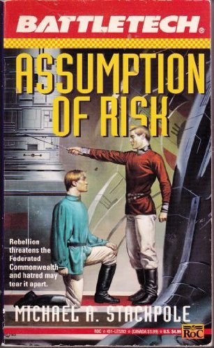 Battletech 12: Assumption of Risk