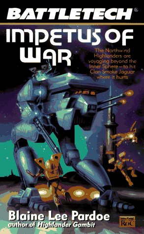 Battletech 30: Impetus of War