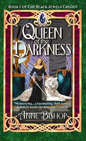 Queen of the Darkness (Black Jewels, Band 3)