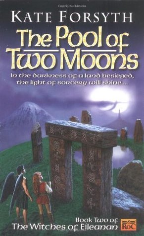 The Pool of Two Moons: Witches of Eileanen Book 2 (Witches of Eileanan, Band 2)