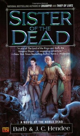 Sister of the Dead: A Novel of the Noble Dead
