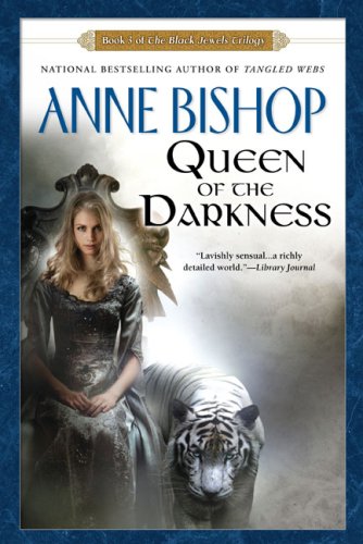 Queen of the Darkness (Black Jewels Trilogy, Band 3)