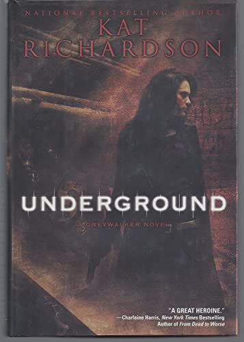 Underground (Greywalker)