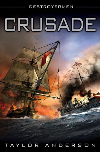 Crusade: Destroyermen, Book II
