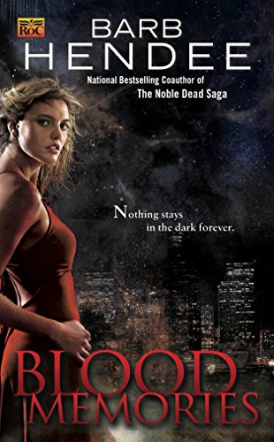 Blood Memories: A Vampire Memories Novel