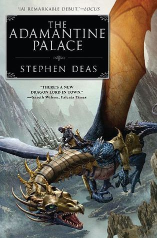 The Adamantine Palace (The Memory of Flames, Band 1)