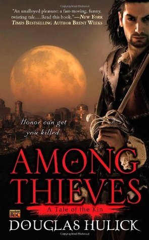 Among Thieves: A Tale of the Kin