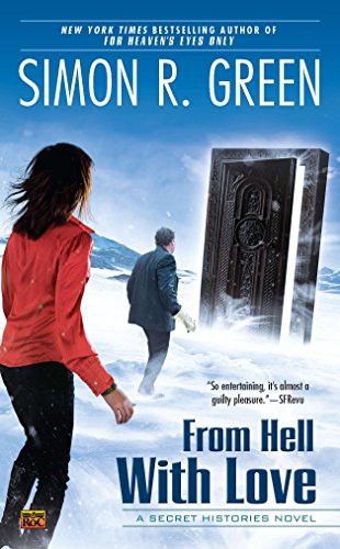 From Hell with Love: A Secret Histories Novel