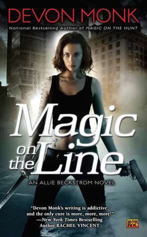 Magic on the Line: An Allie Beckstrom Novel