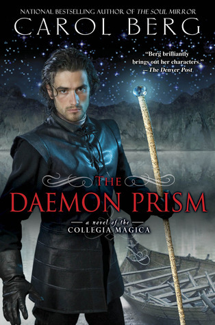 The Daemon Prism: A Novel of the Collegia Magica