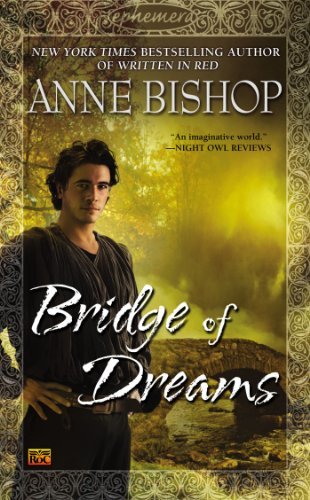 Bridge of Dreams (Ephemera, Band 3)