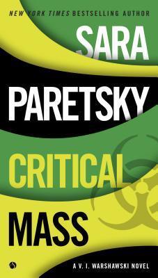 Critical Mass (A V.I. Warshawski Novel, Band 16)