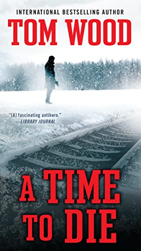 A Time To Die (Victor, Band 6)