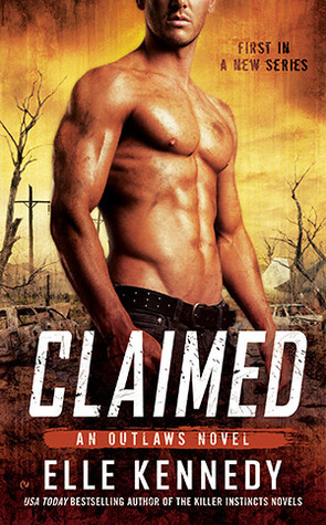 Claimed (The Outlaws Series, Band 1)