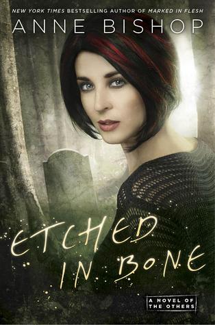 Etched in Bone: A Novel of the Others