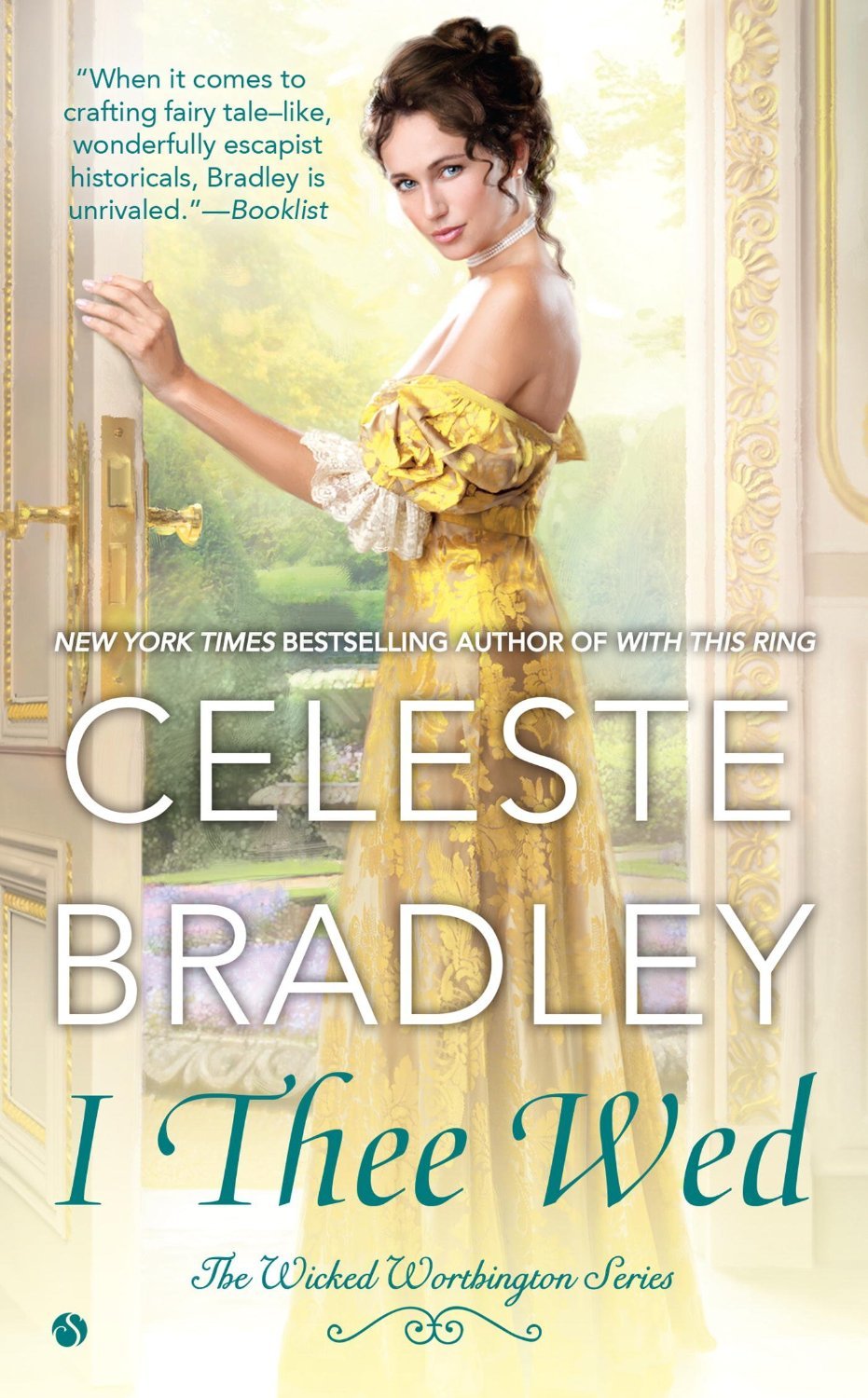 I Thee Wed (The Wicked Worthington Series, Band 4)
