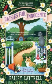 Daisies For Innocence (An Enchanted Garden Mystery, Band 1)