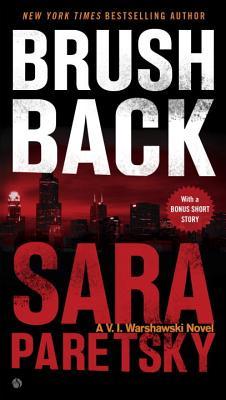 Brush Back (A V.I. Warshawski Novel, Band 17)