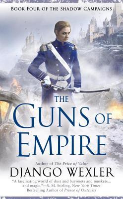 The Guns of Empire (The Shadow Campaigns, Band 4)