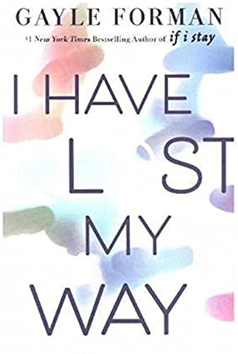 I Have Lost My Way