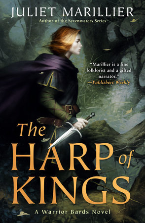 The Harp of Kings (Warrior Bards, Band 1)