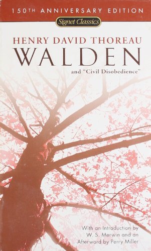 Walden and Civil Disobedience (150th Anniversary): 150th Anniversary Edition