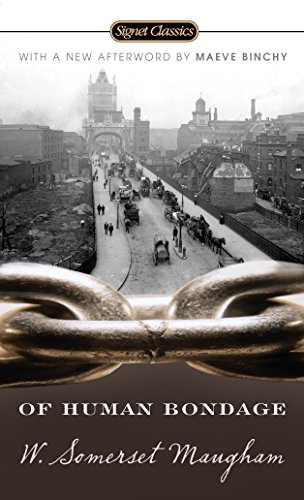 Of Human Bondage: With an Introduction by Benjamin DeMott and an Afterword by Maeve Binchy