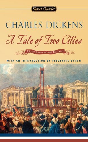 A Tale of Two Cities (Signet Classics)