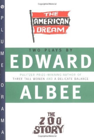 The American Dream: Two Plays