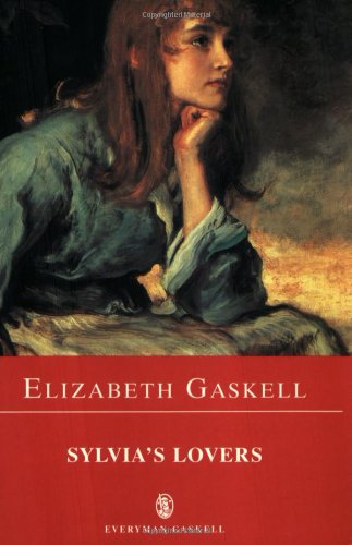 Sylvia's Lovers (Everyman Gaskell)