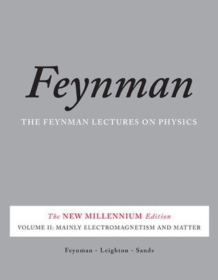 The Feynman Lectures on Physics, Vol. II: The New Millennium Edition: Mainly Electromagnetism and Matter (Feynman Lectures on Physics (Paperback))