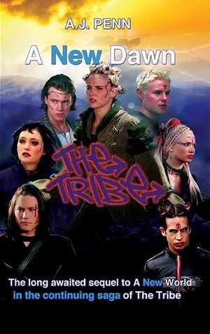 The Tribe: A New Dawn