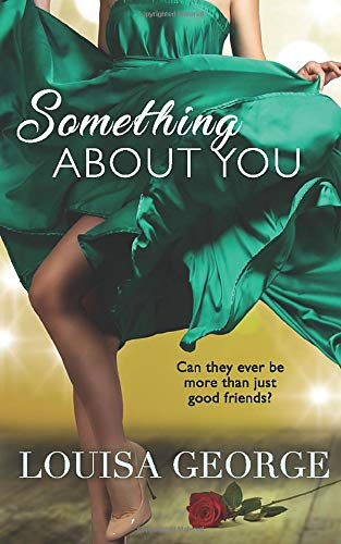 Something About You (Something Borrowed Series, Band 2)