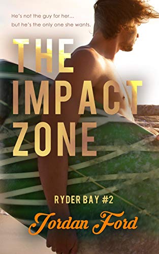 The Impact Zone (Ryder Bay, Band 2)