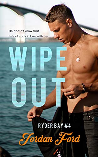 Wipeout: A Sweet Teen Romance (Ryder Bay, Band 5)